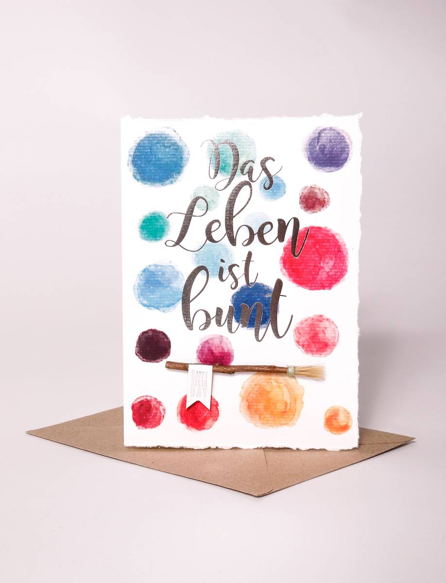 Wasserfarben Karte "Das Leben ist bunt" Wasserfarben Karte "Das Leben ist bunt"