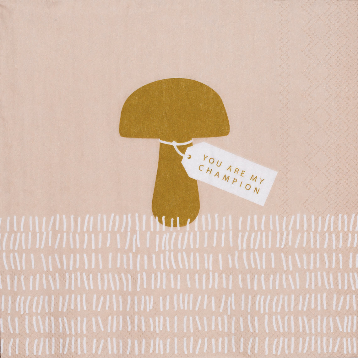 Papier Servietten mit Spruch "You are my Champion" 33 x 33 cm, 3-lagig Papier Servietten mit Spruch "You are my Champion" 33 x 33 cm, 3-lagig